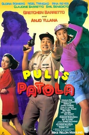 Pulis Patola streaming