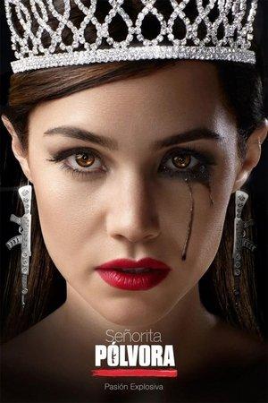 Señorita Pólvora streaming