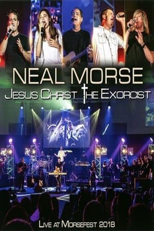 Neal Morse: Jesus Christ the Exorcist - Live at Morsefest 2018 streaming