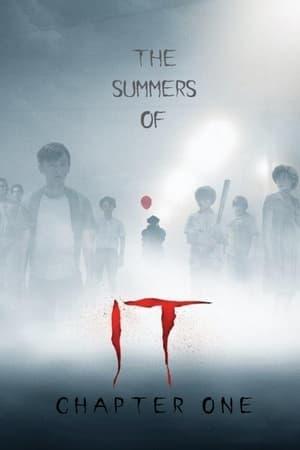 The Summers of It – Chapter One: You'll Float Too streaming