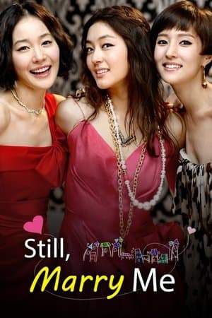 Still, Marry Me streaming