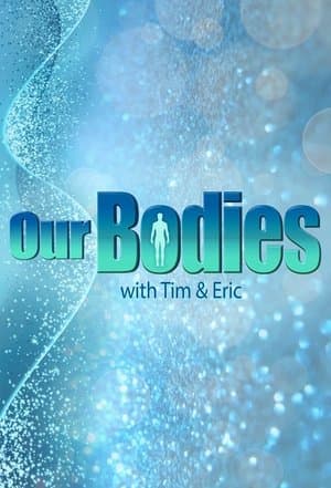 Our Bodies streaming