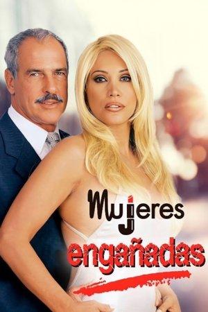Mujeres engañadas streaming
