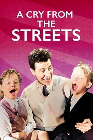A Cry from the Streets streaming