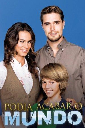 Podia Acabar o Mundo streaming