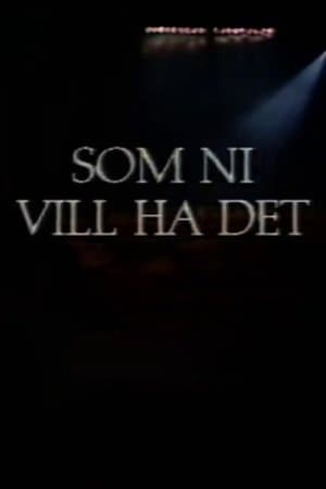 Som ni vill ha det streaming