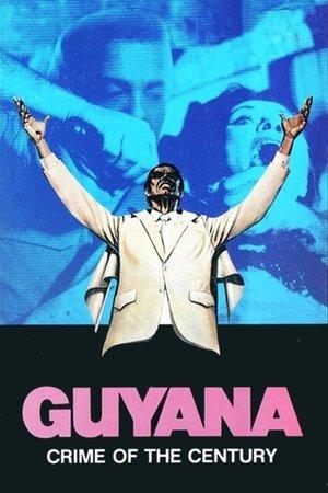 Guyana: Crime of the Century streaming