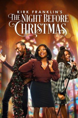 Kirk Franklin's The Night Before Christmas streaming