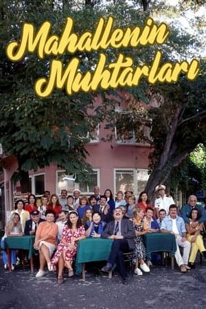 Mahallenin Muhtarları streaming