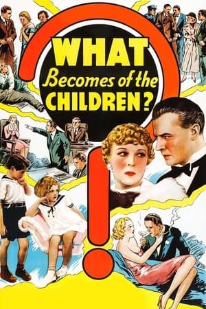 What Becomes of the Children? streaming