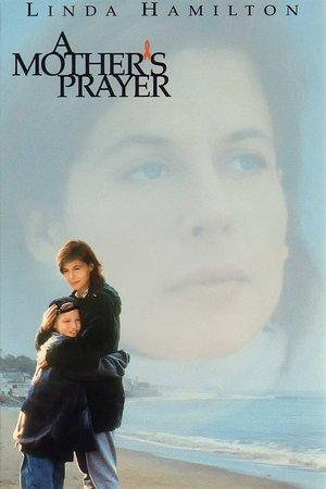 A Mother's Prayer streaming