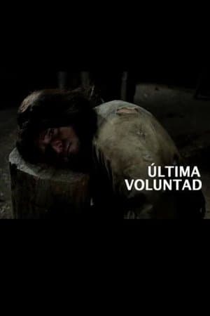 Última voluntad streaming