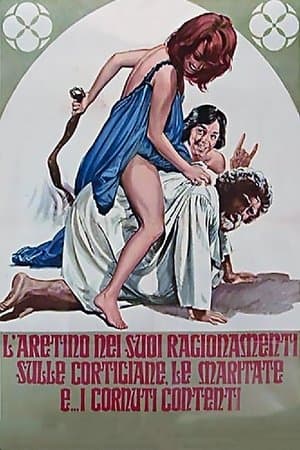 L'Aretino nei suoi ragionamenti sulle cortigiane, le maritate e... i cornuti contenti streaming