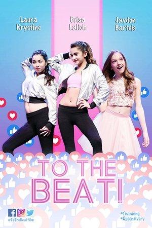 To the Beat! streaming