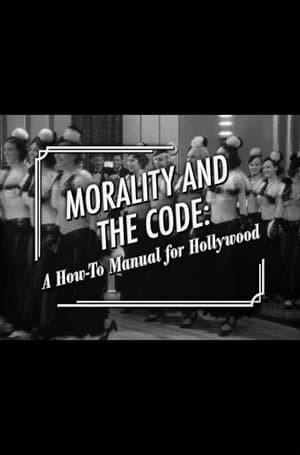 Morality and the Code: A How-to Manual for Hollywood streaming