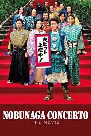 Nobunaga Concerto: The Movie streaming