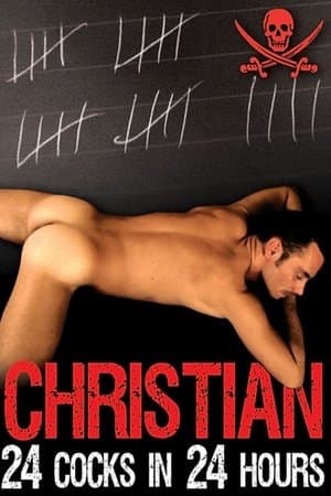 Christian: 24 Cocks In 24 Hours streaming