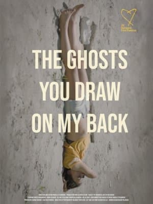 The Ghosts You Draw On My Back streaming