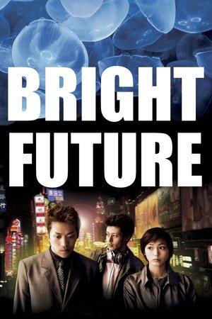 Bright Future streaming