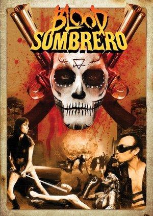 Blood Sombrero streaming