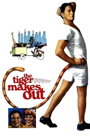 The Tiger Makes Out streaming