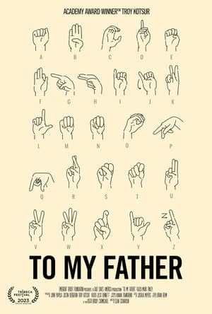 To My Father streaming