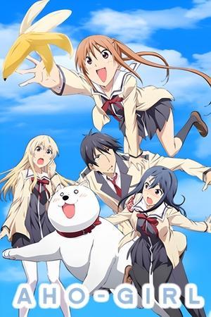 AHO-GIRL streaming