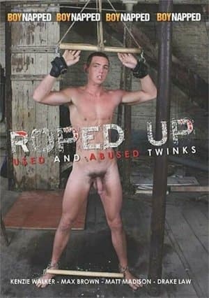 Roped Up: Used and Abused Twinks streaming