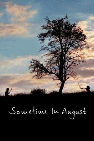 Sometime in August streaming