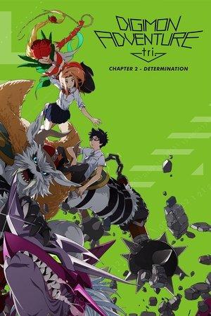 Digimon Adventure tri. Part 2: Determination streaming
