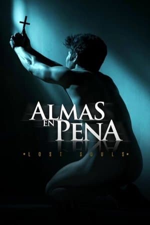 Almas en Pena streaming
