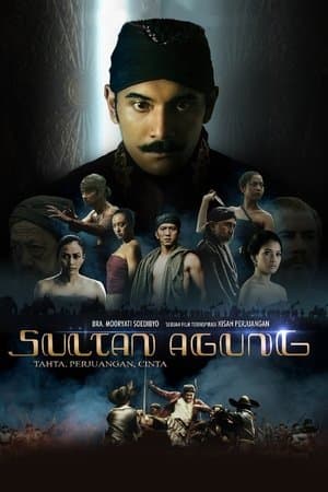 Sultan Agung: Tahta, Perjuangan, Cinta streaming
