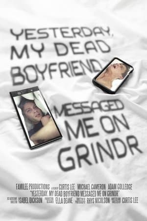 Yesterday, My Dead Boyfriend Messaged Me on Grindr streaming