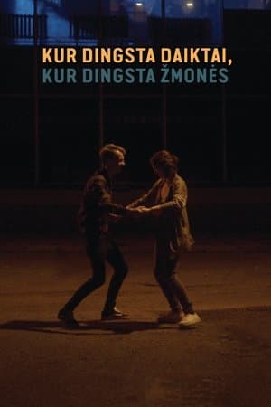 Kur dingsta daiktai, kur dingsta žmonės streaming