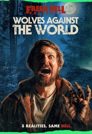 Wolves Against the World streaming