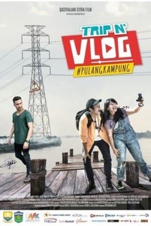 Trip N' Vlog #PulangKampung streaming