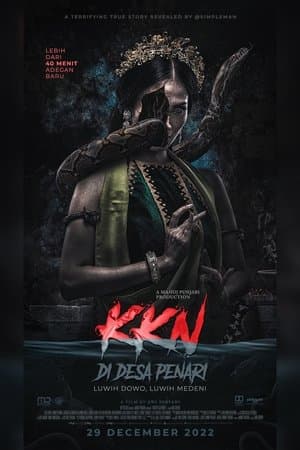 KKN di Desa Penari: Luwih Dowo, Luwih Medeni streaming