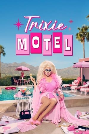 Trixie Motel streaming