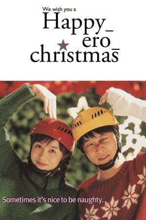 Happy Ero Christmas streaming