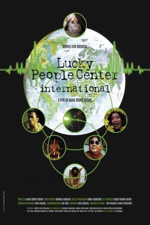 Lucky People Center International streaming