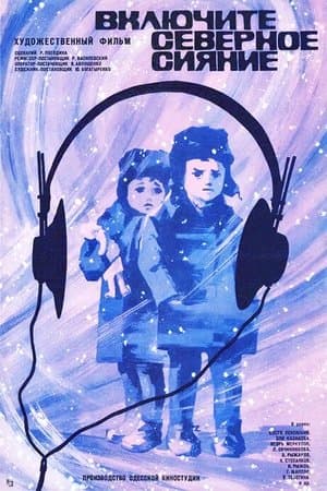 Let the Northern Lights Shine streaming