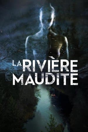 La Rivière maudite streaming