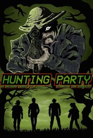 Hunting Party streaming