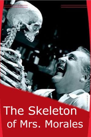 The Skeleton of Mrs. Morales streaming