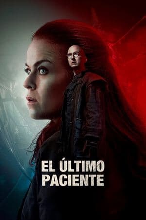 El último paciente streaming