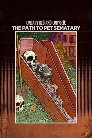 Unearthed & Untold: The Path to Pet Sematary streaming