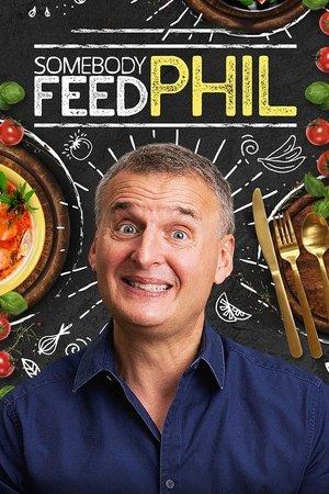 Somebody Feed Phil streaming