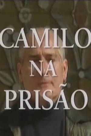 Camilo na Prisão streaming