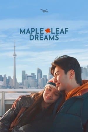 Maple Leaf Dreams streaming