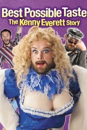 Best Possible Taste: The Kenny Everett Story streaming